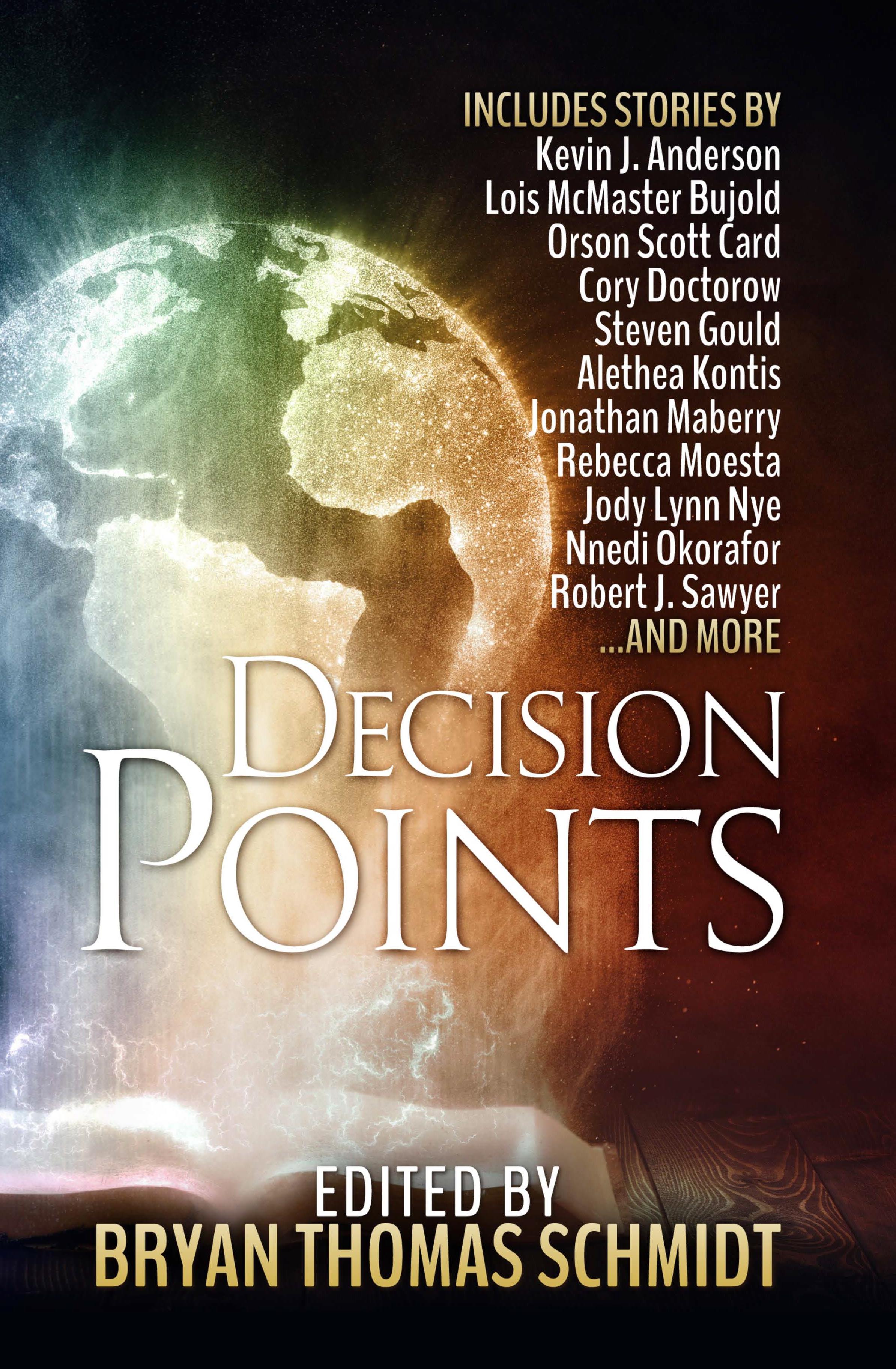 Decision Points edited by Bryan Thomas Schmidt - front cover from WordFire Press
